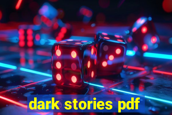 dark stories pdf